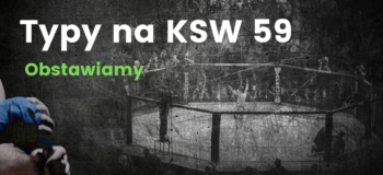 KSW 59 - typy od Obstawiamy