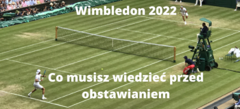 Zakłady bukmacherskie na Wimbledon