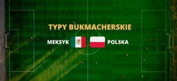 meksyk - polska typy bukmacherskie