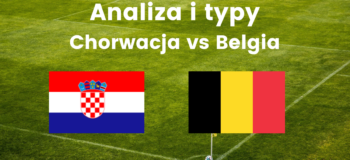 Typy bukmacherskie Chorwacja vs Belgia